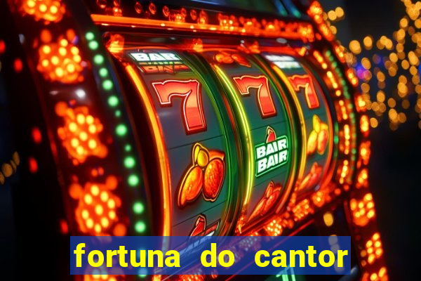 fortuna do cantor sorocaba 2023